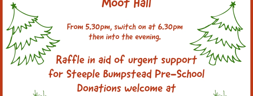 Poster for Steeple Bumpstead Christmas tree light switch-on event with festive drawings and event details.